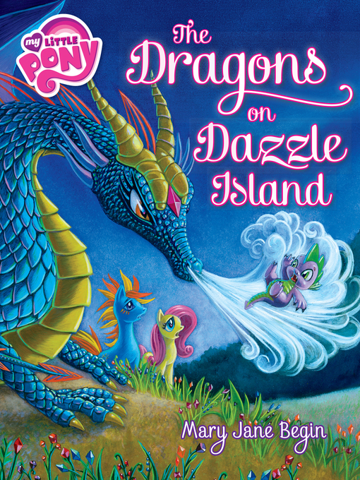 Title details for The Dragons on Dazzle Island by Mary Jane Begin - Available